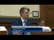 Hearing on Regulating Payment Apps & Digital Wallets - part 2 : CSPAN3 : May 15, 2024 9:33am-10:01am EDT