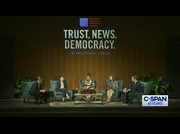 Journalists Discuss Trust in National News : CSPAN : May 31, 2024 2:36pm-3:34pm EDT