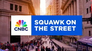 Squawk on the Street : CNBC : January 8, 2025 9:00am-11:00am EST