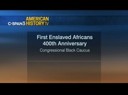 First Enslaved Africans 400th Anniversary : CSPAN3 : September 22, 2019 6:00pm-7:15pm EDT