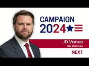 Campaign 2024 Sen. JD Vance Campaign in Philadelphia : CSPAN : August 10, 2024 5:54pm-6:39pm EDT