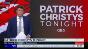 Patrick Christys Tonight : GBN : January 31, 2025 3:00am-5:01am GMT