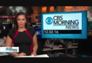 CBS Morning News : KCNC : December 2, 2016 4:00am-4:30am MST