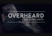 Overheard With Evan Smith : KCSM : May 23, 2018 12:30am-1:01am PDT