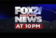 FOX21 News @ 10PM : KXRM : March 2, 2016 10:00pm-10:30pm MST