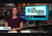 CBS Morning News : WBZ : November 28, 2016 4:00am-4:30am EST