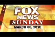 Fox News Sunday With Chris Wallace : WJZY : March 6, 2016 9:00am-10:00am EST