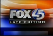 FOX 45 Late Edition : WNUV : April 22, 2010 12:30am-1:00am EDT