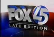 FOX 45 Late Edition : WNUV : June 5, 2010 12:30am-1:00am EDT