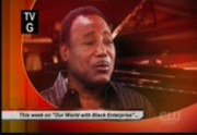 Our World With Black Enterprise : WNUV : August 8, 2010 6:30am-7:00am EDT