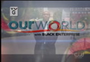 Our World With Black Enterprise : WNUV : December 9, 2012 6:30am-7:00am EST